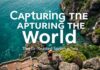 Capturing the World: A Traveler’s Guide to Photography Capturing the World: A Photography Guide for Travelers