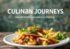 Culinary Journeys: Exploring the World Through Food Culinary Journeys: Exploring the World Through Food