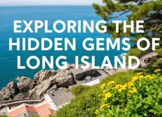 Exploring the Hidden Gems of Long Island: A Traveler’s Guide Exploring the Hidden Gems of Long Island: A Traveler's Guide