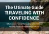 The Ultimate Guide to Traveling with Confidence: Tips and Must-Visit Destinations The Ultimate Guide to Traveling with Confidence: Tips and Must-Visit Destinations