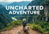 Uncharted Adventures: A Guide to Off-the-Beaten-Path Travel Uncharted Adventures: A Guide to Traveling Off the Beaten Path