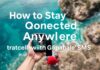 How to Stay Connected Anywhere: Travel Smart with Global SMS How to Stay Connected Anywhere: Travel Wisely with Global SMS